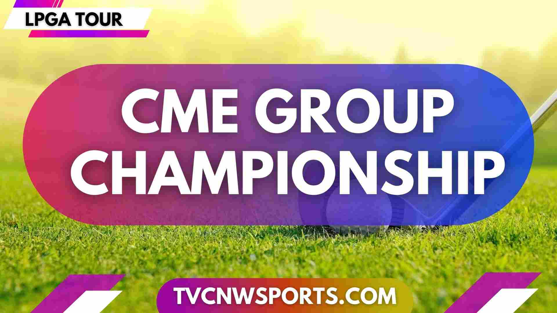 CME Group Championship Live Stream Round 1: LPGA Tour 2024 slider