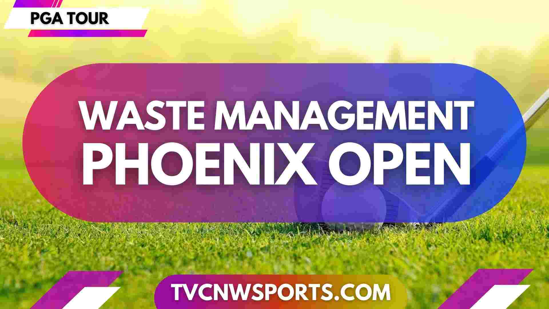 WM Phoenix Open Golf PGA